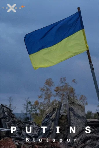 Series poster for Putins Blutspur - Chronik eines Krieges (2024)