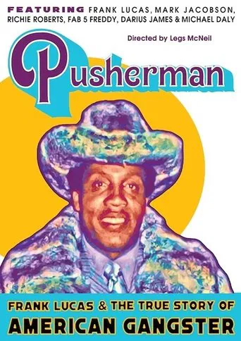 Movie poster for Pusherman: Frank Lucas & The True Story of American Gangster