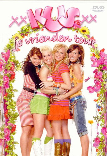 Movie poster for Kus Je Vrienden Tour (2007)