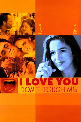 Movie poster for I Love You, Don't Touch Me! (1997)