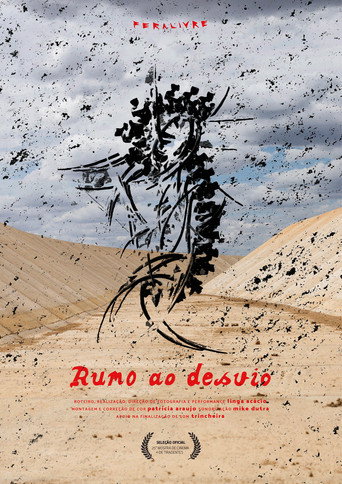 Movie poster for Rumo ao Desvio (2021)