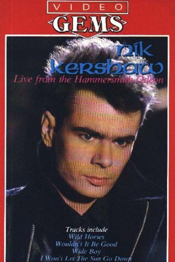 Movie poster for Nik Kershaw - Live From The Hammersmith Odeon (1985)