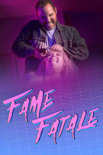 Movie poster for Fame Fatale (2021)