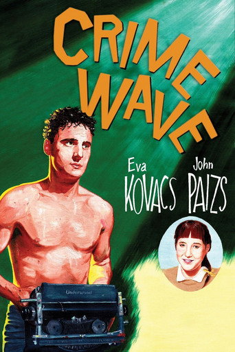 Movie poster for Crime Wave (1985)