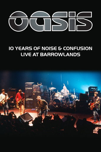 Movie poster for Oasis: 10 Years of Noise and Confusion (2001)