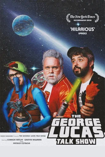 Series poster for The George Lucas Talk Show: Live