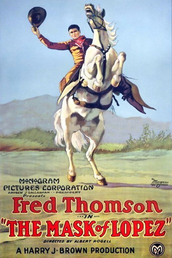 Movie poster for The Mask of Lopez (1924)