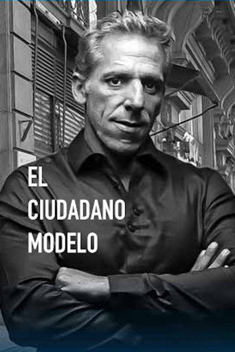 El Ciudadano Modelo poster