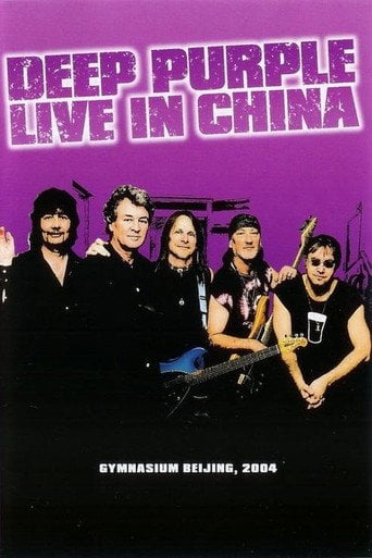 Movie poster for Deep Purple: Live in China (2006)