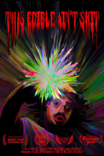 Movie poster for This Edible Ain't Shit (2025)