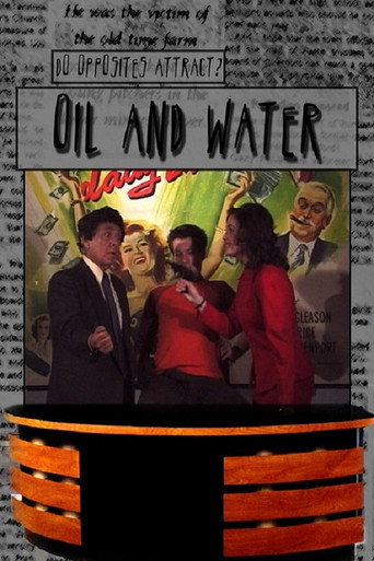 Movie poster for Oil & Water (2006)