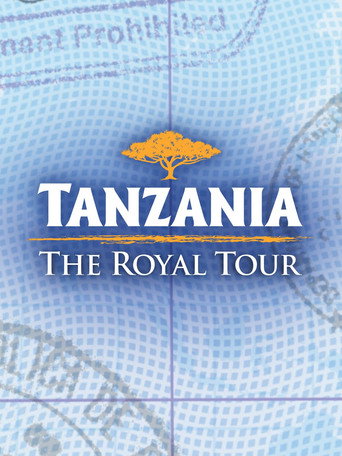 Series poster for Tanzania: The Royal Tour (2022)