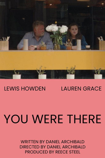Movie poster for You Were There (2022)