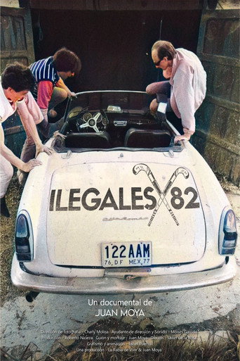 Movie poster for Ilegales 82 (2023)