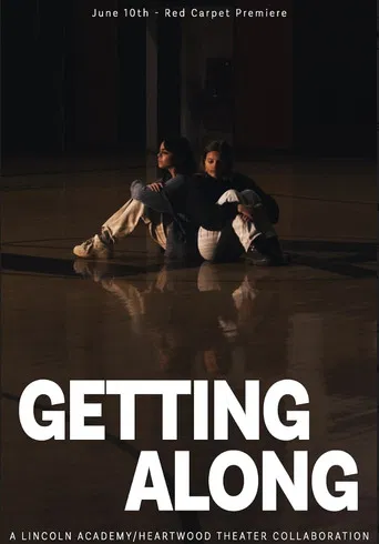 Getting Along poster