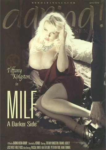 Movie poster for MILF: A Darker Side (2013)