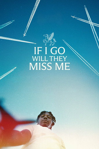 Movie poster for If I Go Will They Miss Me (2026)