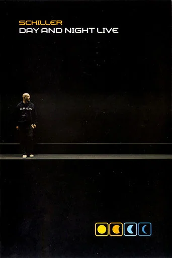 Movie poster for Schiller: Day and Night Live (2007)