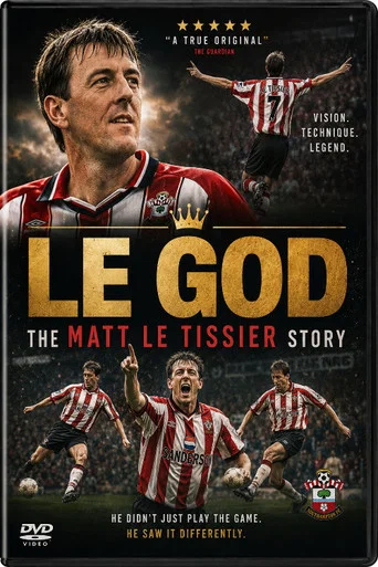 Movie poster for Le God: The Matt Le Tissier Story (2015)