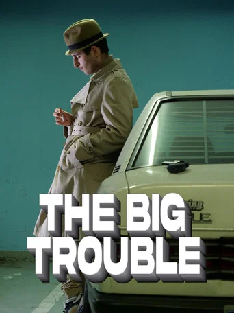 Movie poster for The Big Trouble (2023)