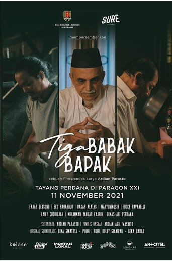 Movie poster for Tiga Babak Bapak (2021)