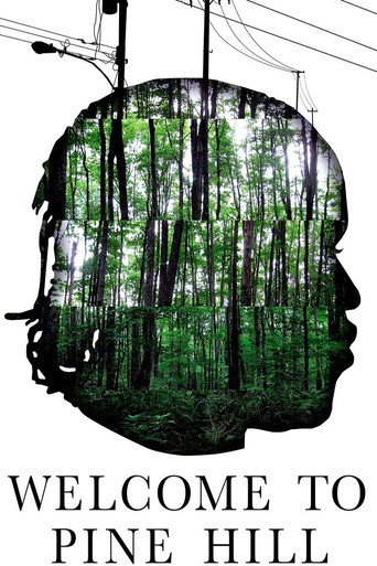 Welcome to Pine Hill poster