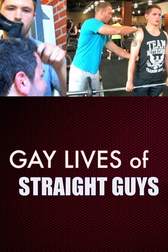 Movie poster for Gay Lives of Straight Guys (2014)
