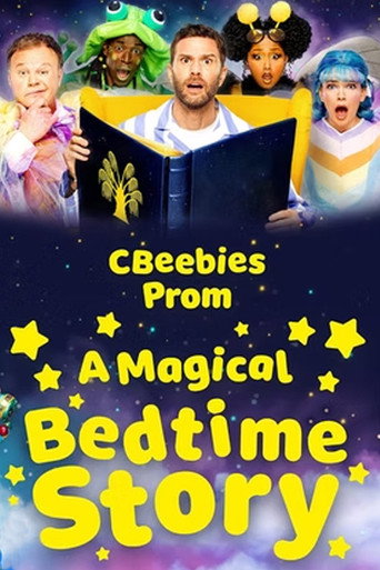 Movie poster for CBeebies Prom: A Magical Bedtime Story