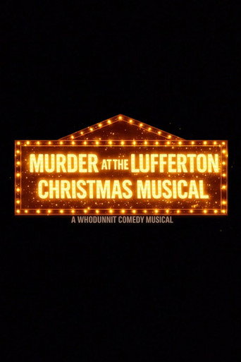 Movie poster for Murder at the Lufferton Christmas Musical