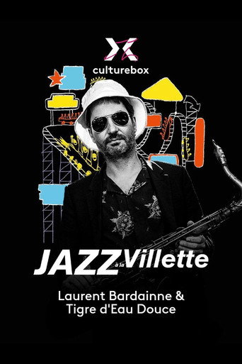 Movie poster for Laurent Bardainne & Tigre d’Eau Douce en concert à Jazz à la Villette 2023 (2023)