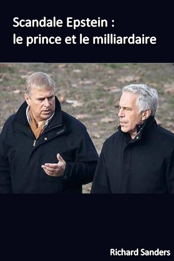 Movie poster for Scandale Epstein : le prince et le milliardaire (2019)