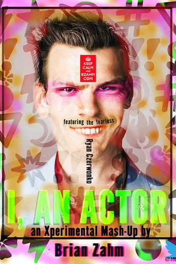Movie poster for I, an Actor (2017)