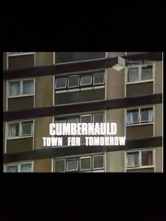 Cumbernauld, Town For Tomorrow poster