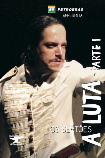 Movie poster for Os Sertões: A Luta I (2005)