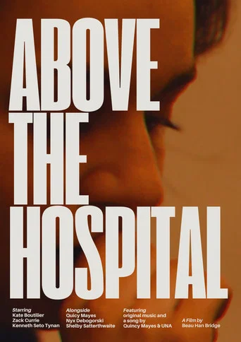 Movie poster for Above the Hospital (2020)