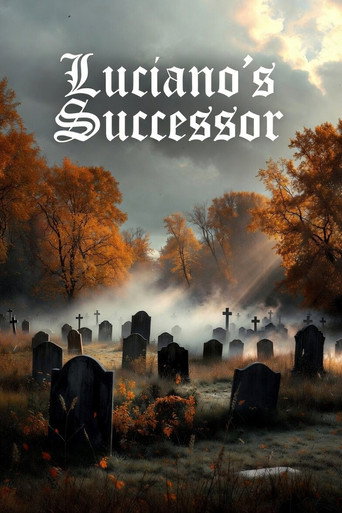 Movie poster for Luciano's Successor (2024)