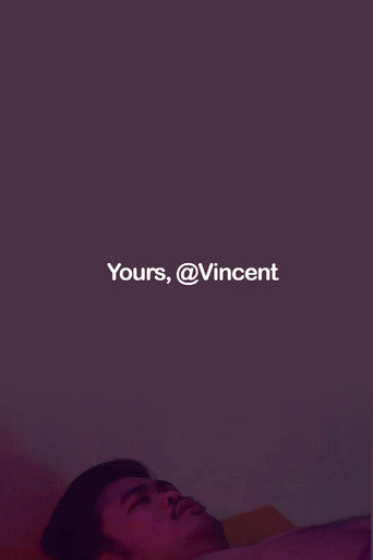 Movie poster for Yours, @Vincent (2018)