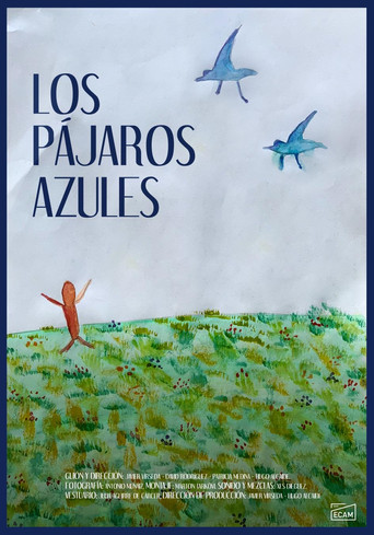 Movie poster for Los pájaros azules (2021)