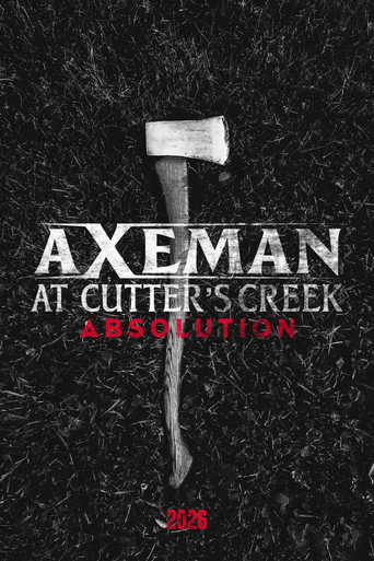 Movie poster for Axeman at Cutter's Creek 3: Absolution (2026)