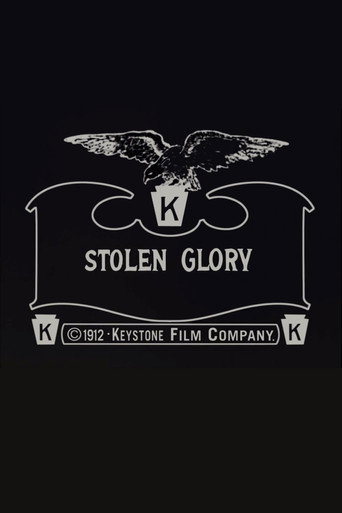 Movie poster for Stolen Glory (1912)