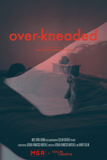Movie poster for Over-Kneaded