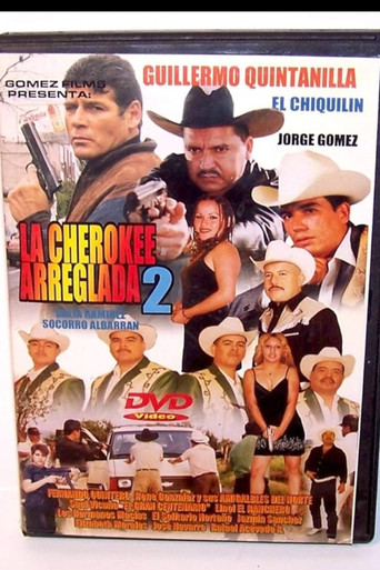 Movie poster for La Cherokee Arreglada 2 (2003)