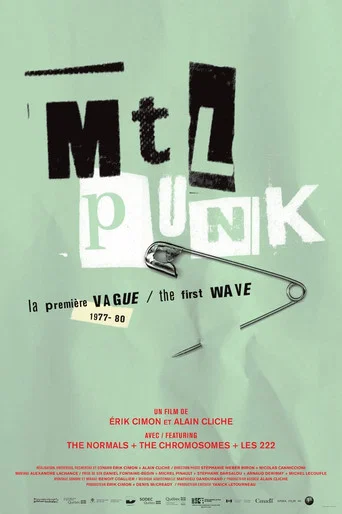 Movie poster for MTL Punk: La première vague