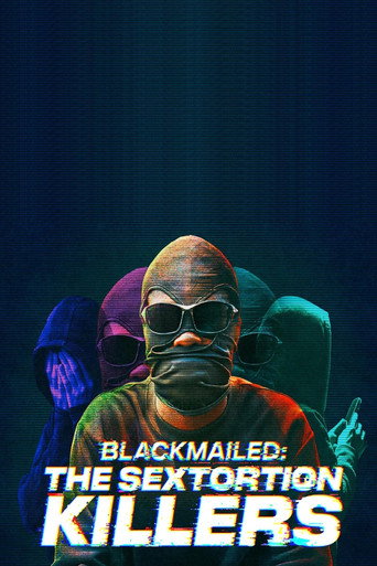 Movie poster for Blackmailed: The Sextortion Killers (2025)