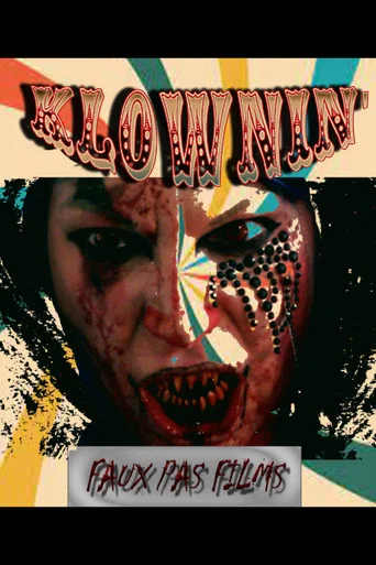 Movie poster for Klownin' (2023)