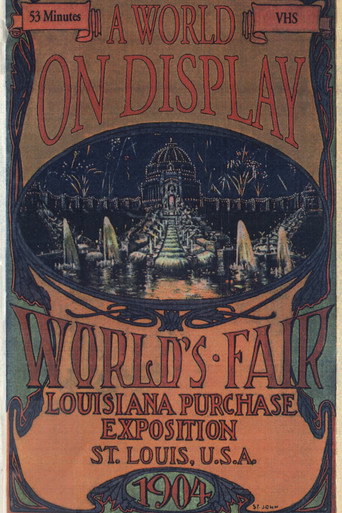 Movie poster for A World on Display: The St. Louis World's Fair of 1904 (1994)