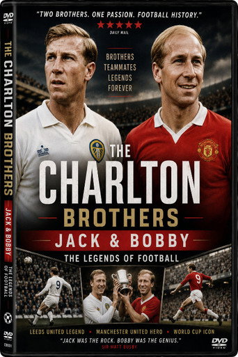Movie poster for The Charlton Brothers; Jack & Bobby the Legends of Football (2001)