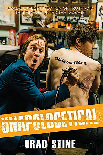 Movie poster for Brad Stine: Unapologetical! (2020)