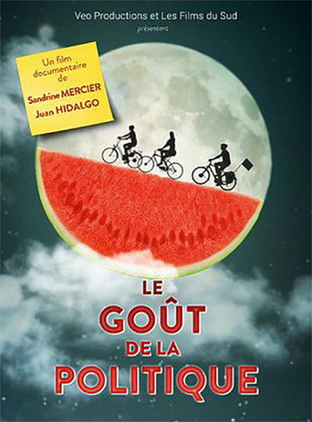 Movie poster for Le Goût de la politique (2021)
