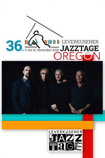 Movie poster for Oregon - Leverkusener Jazztage 2015 (2015)